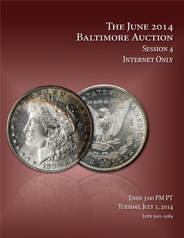 The June 2014 Baltimore Auction Session 4 Internet Only