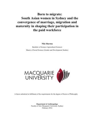 Born to Migrate: South Asian Women in Sydney and the Convergence of Marriage, Migration and Maternity in Shaping Their Participation in the Paid Workforce