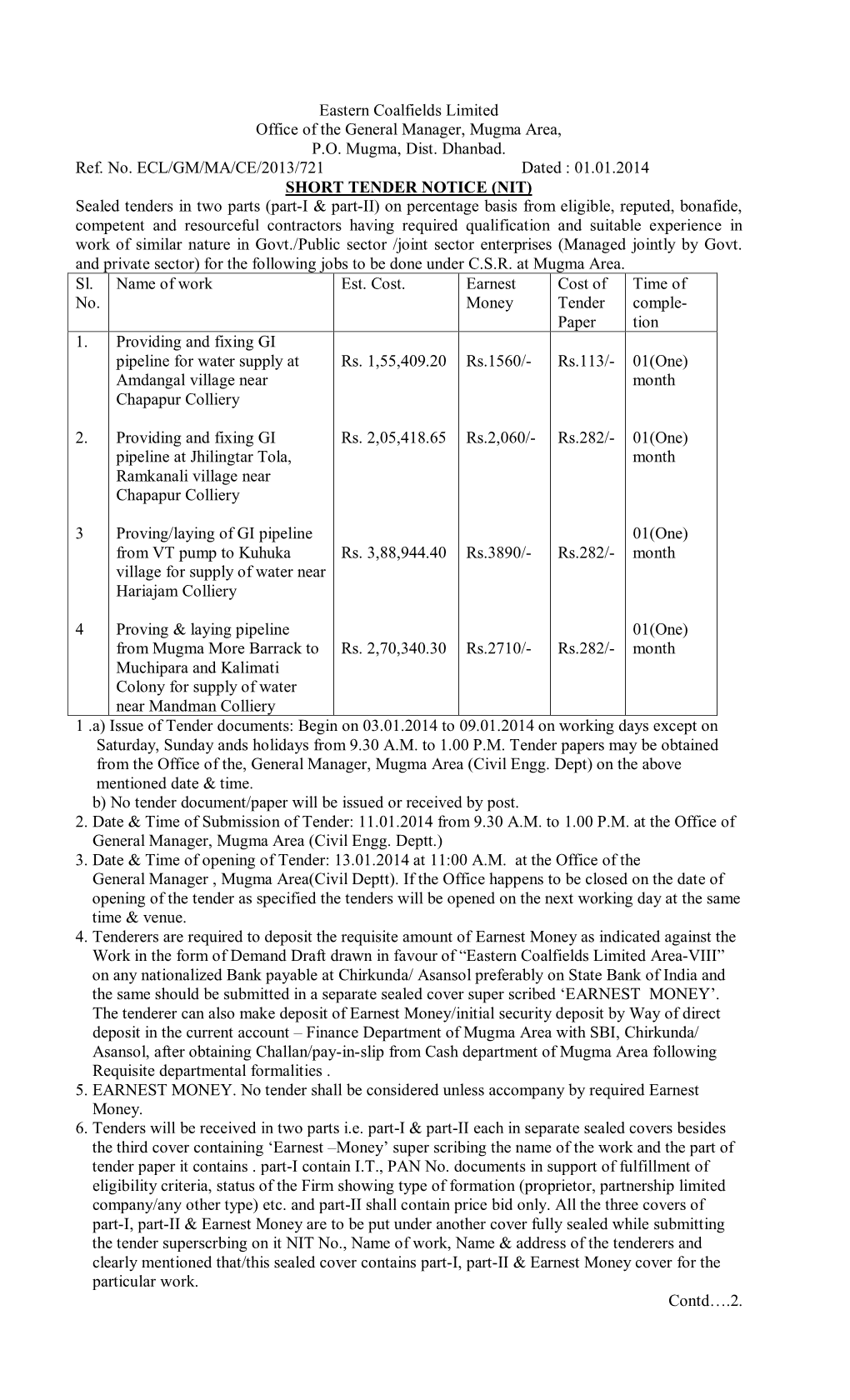 Eastern Coalfields Limited Office of the General Manager, Mugma Area, P.O. Mugma, Dist. Dhanbad. Ref. No. ECL/GM/MA/CE/2013/721