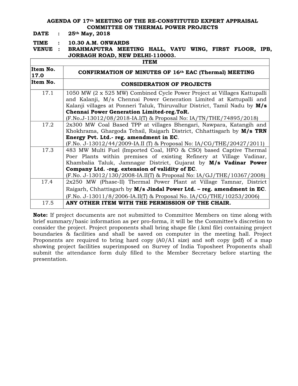 AGENDA of 17Th MEETING of the RE-CONSTITUTED EXPERT APPRAISAL COMMITTEE on THERMAL POWER PROJECTS DATE : 25Th May, 2018 TIME : 10.30 A.M