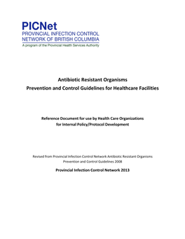 Antibiotic Resistant Organisms Prevention and Control Guidelines for Healthcare Facilities