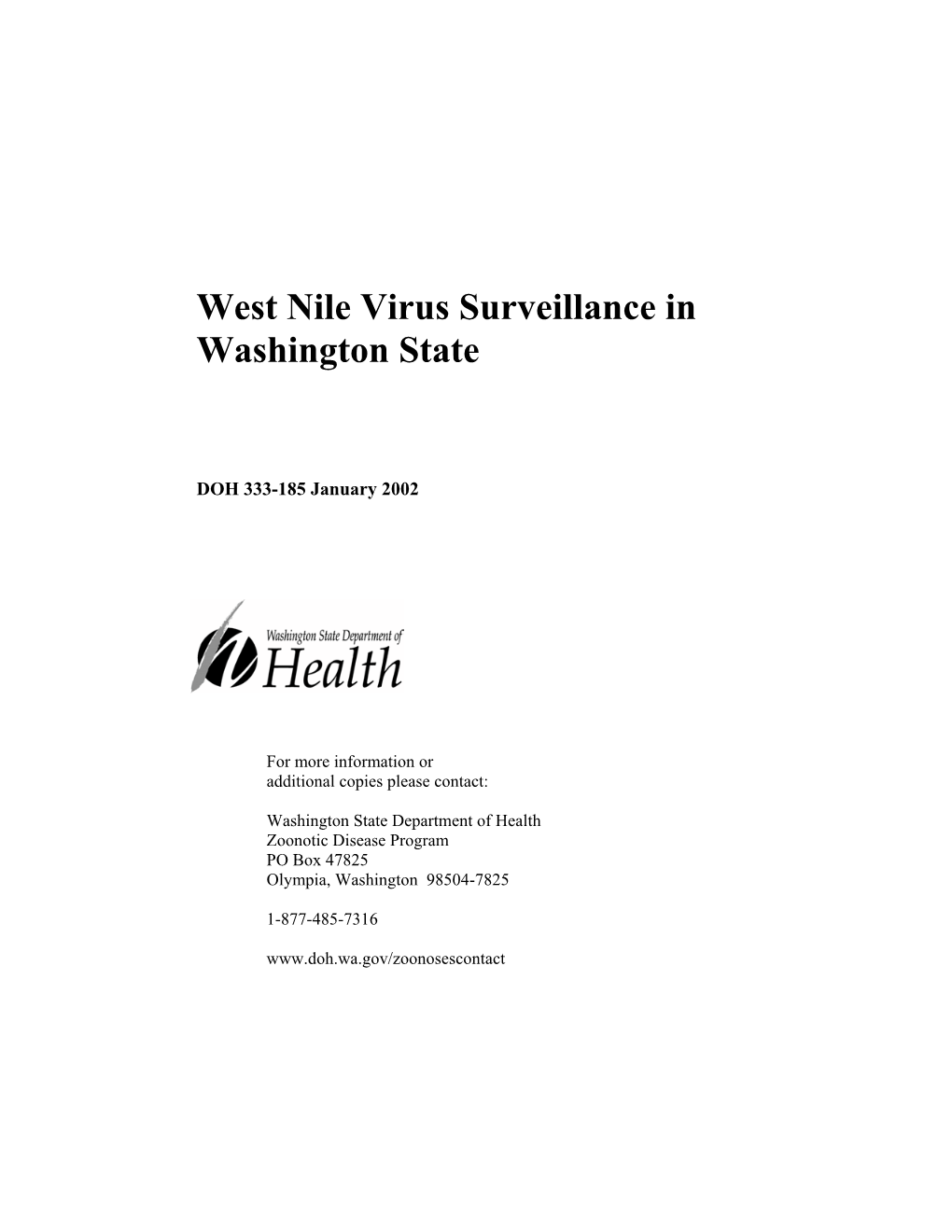 West Nile Virus Surveillance in Washington State, 2002 Report