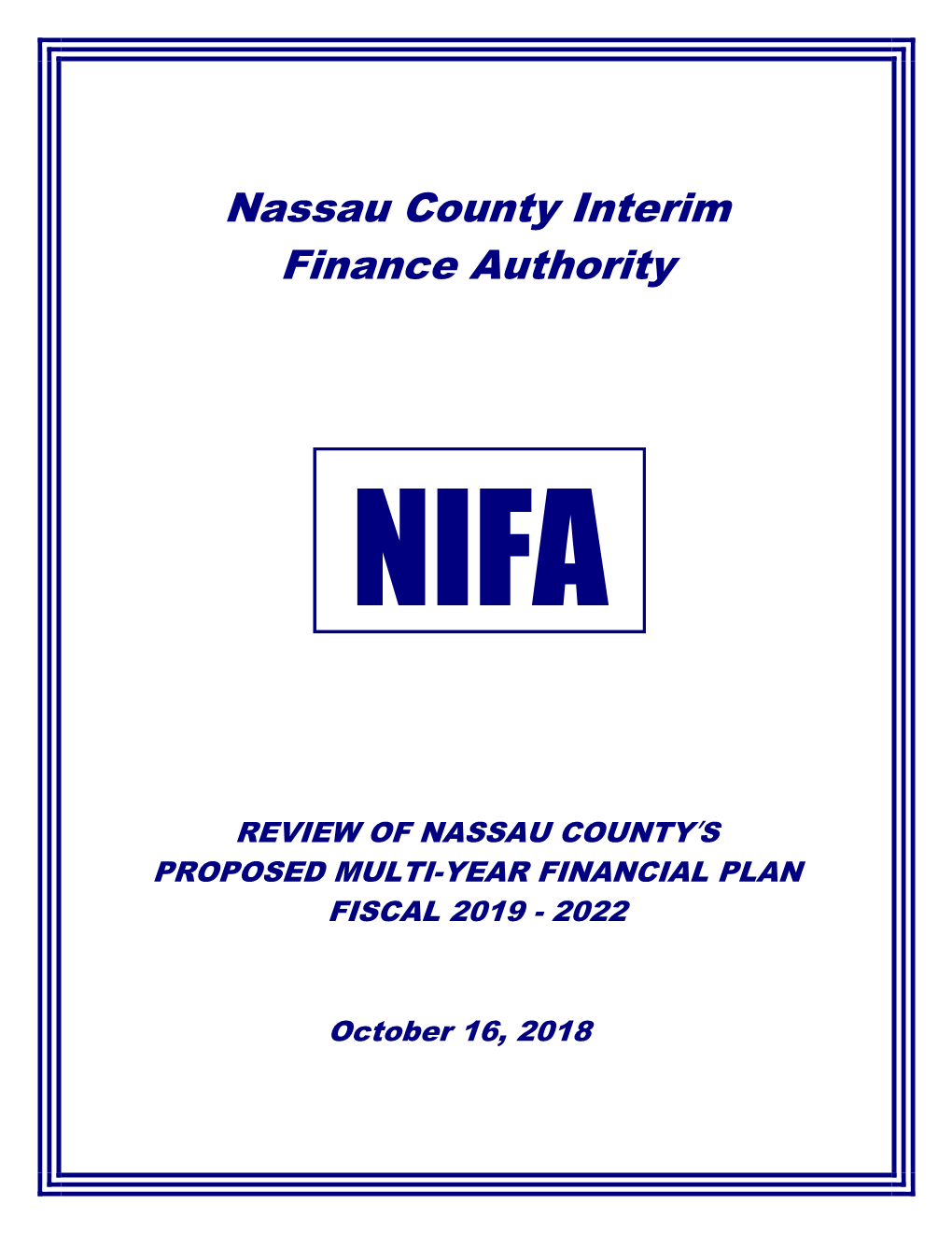 Review of Nassau County's Proposed Multi-Year Financial Plan Fiscal 2019-2022