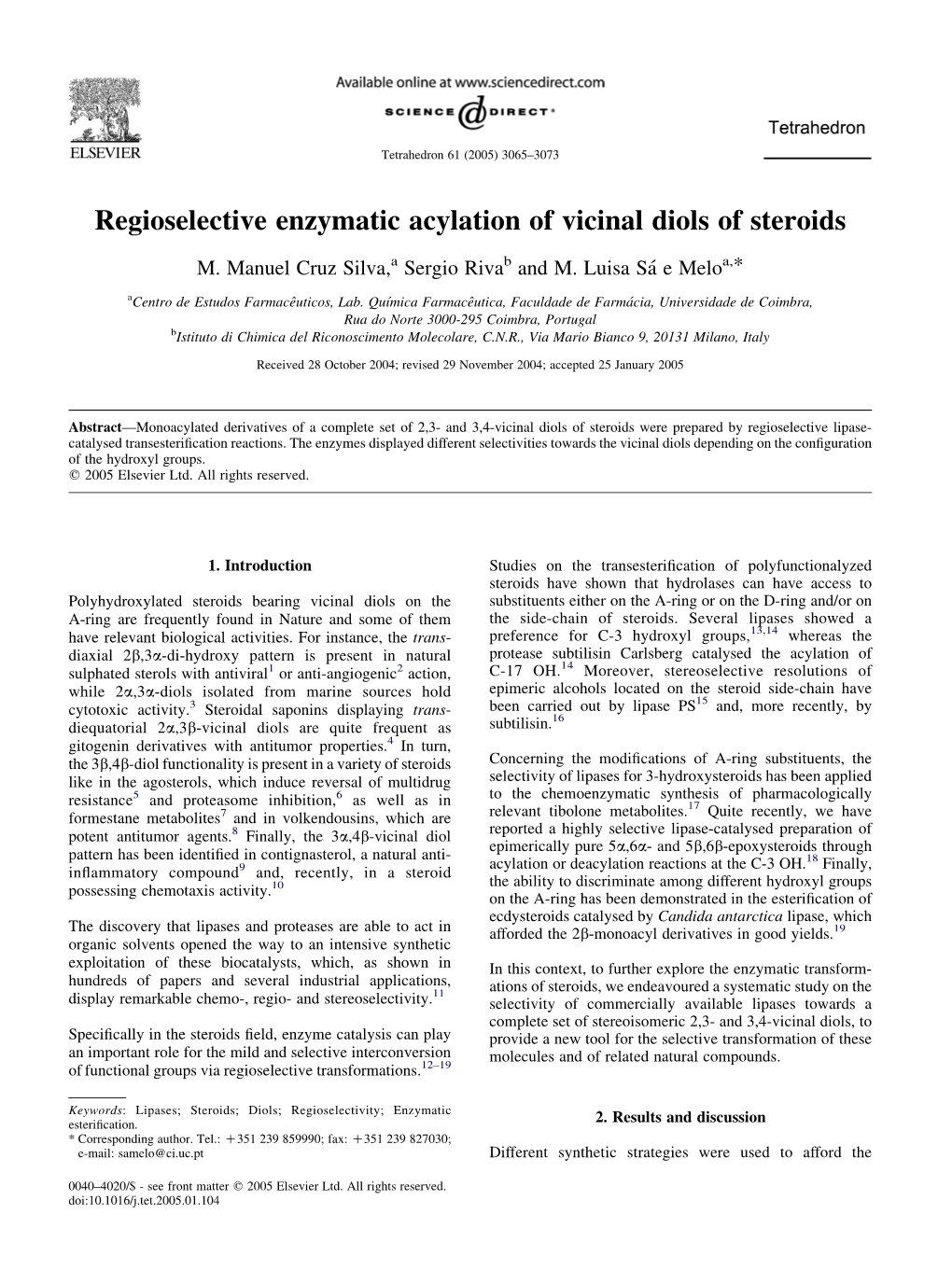 Regioselective Enzymatic Acylation of Vicinal Diols of Steroids