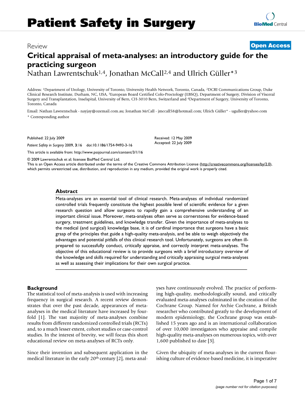 Critical Appraisal of Meta-Analyses: an Introductory Guide for the Practicing Surgeon Nathan Lawrentschuk1,4, Jonathan Mccall2,4 and Ulrich Güller*3