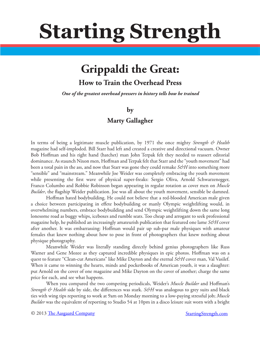 Grippaldi the Great: How to Train the Overhead Press One of the Greatest Overhead Pressers in History Tells How He Trained