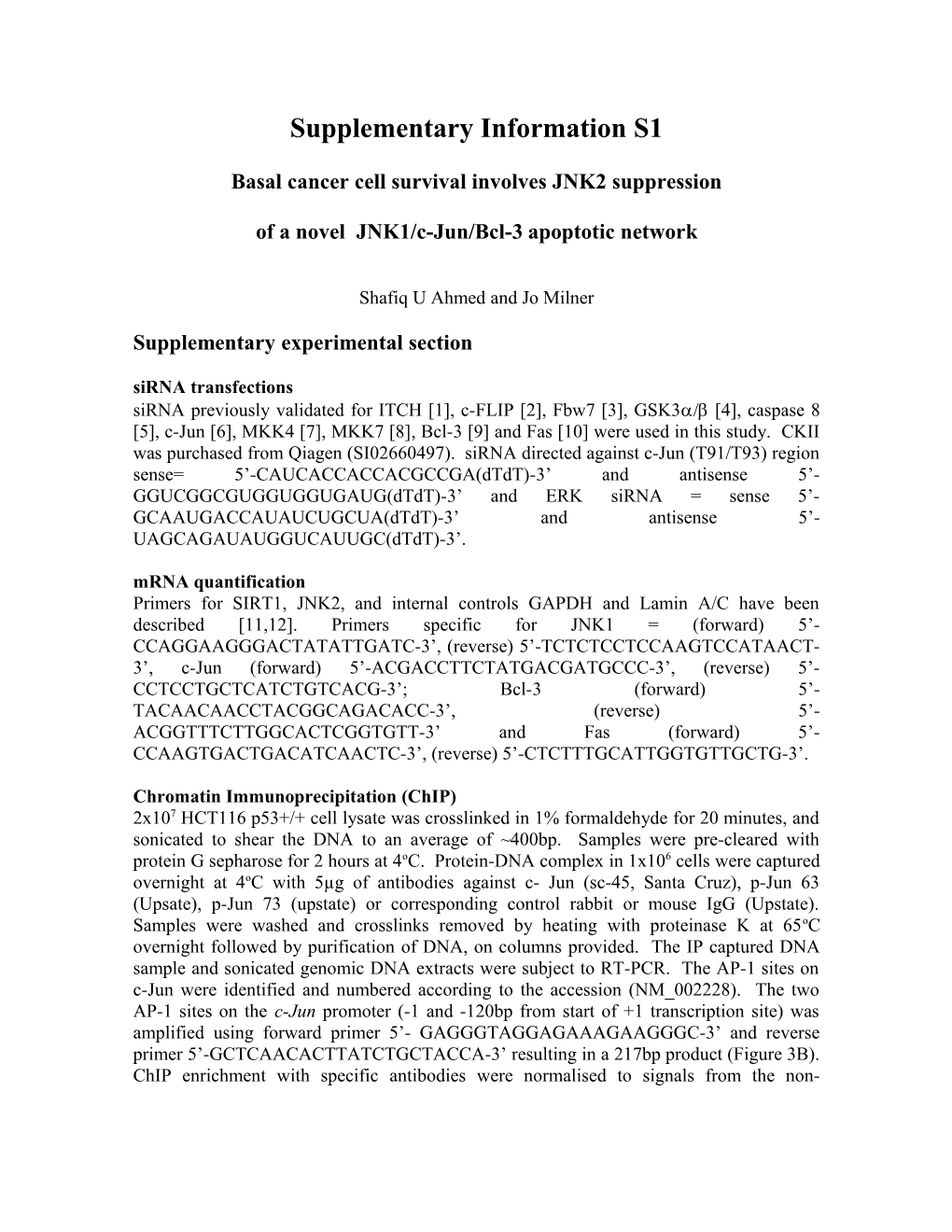 Basal Cancer Cell Survival Involves JNK2 Suppression