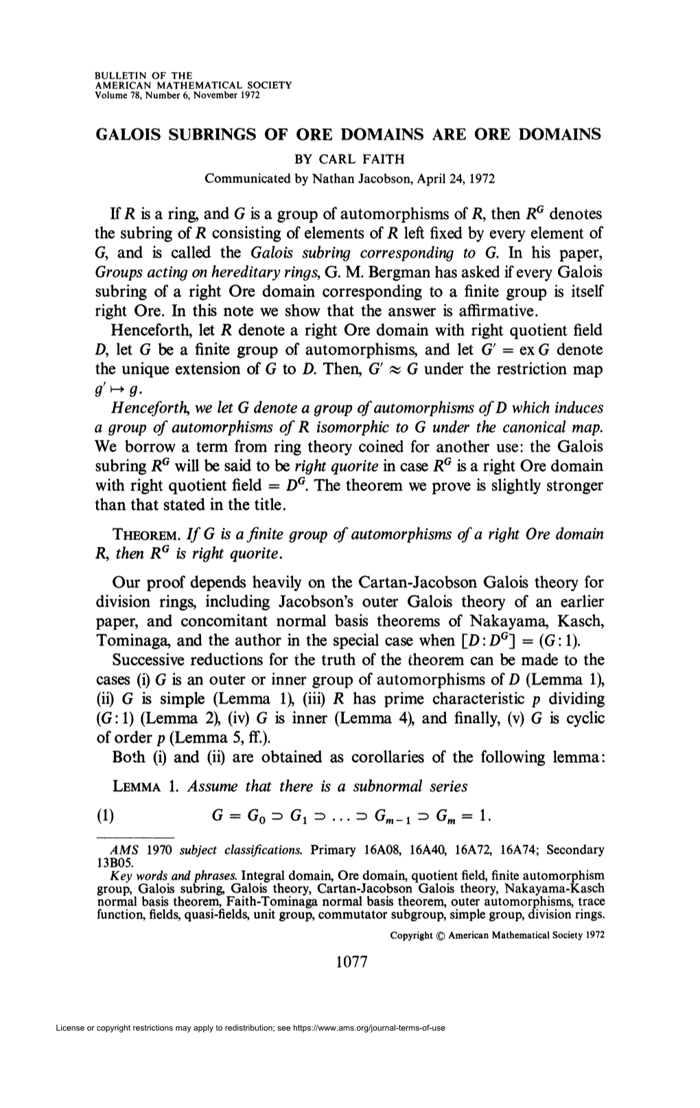 GALOIS SUBRINGS of ORE DOMAINS ARE ORE DOMAINS If