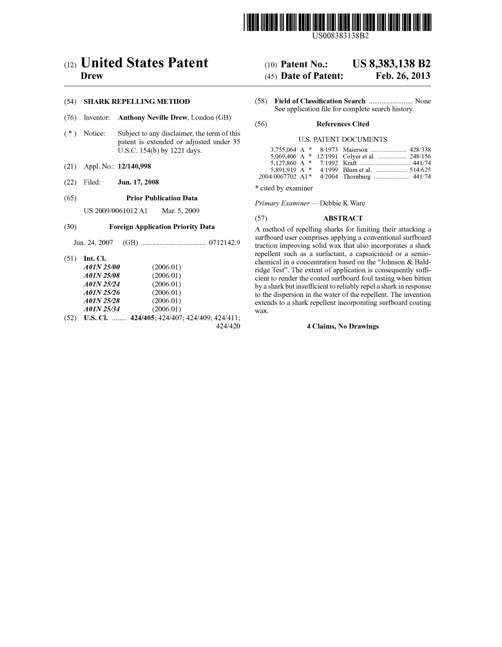 (12) United States Patent (10) Patent No.: US 8,383,138 B2 Drew (45) Date of Patent: Feb