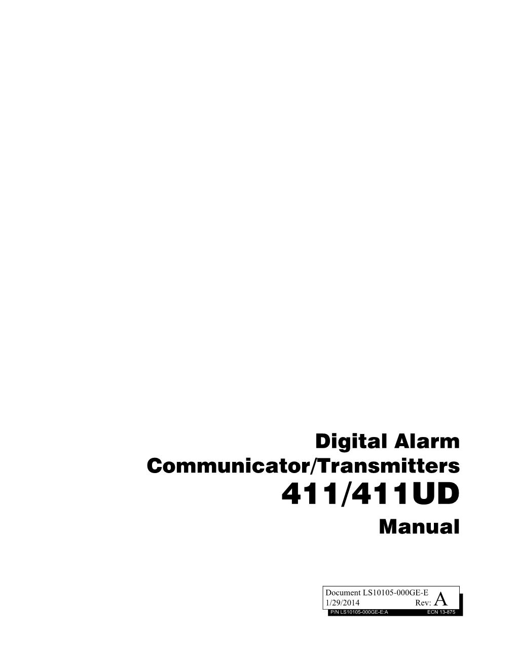 Digital Alarm Communicator/Transmitters 411/411UD Manual