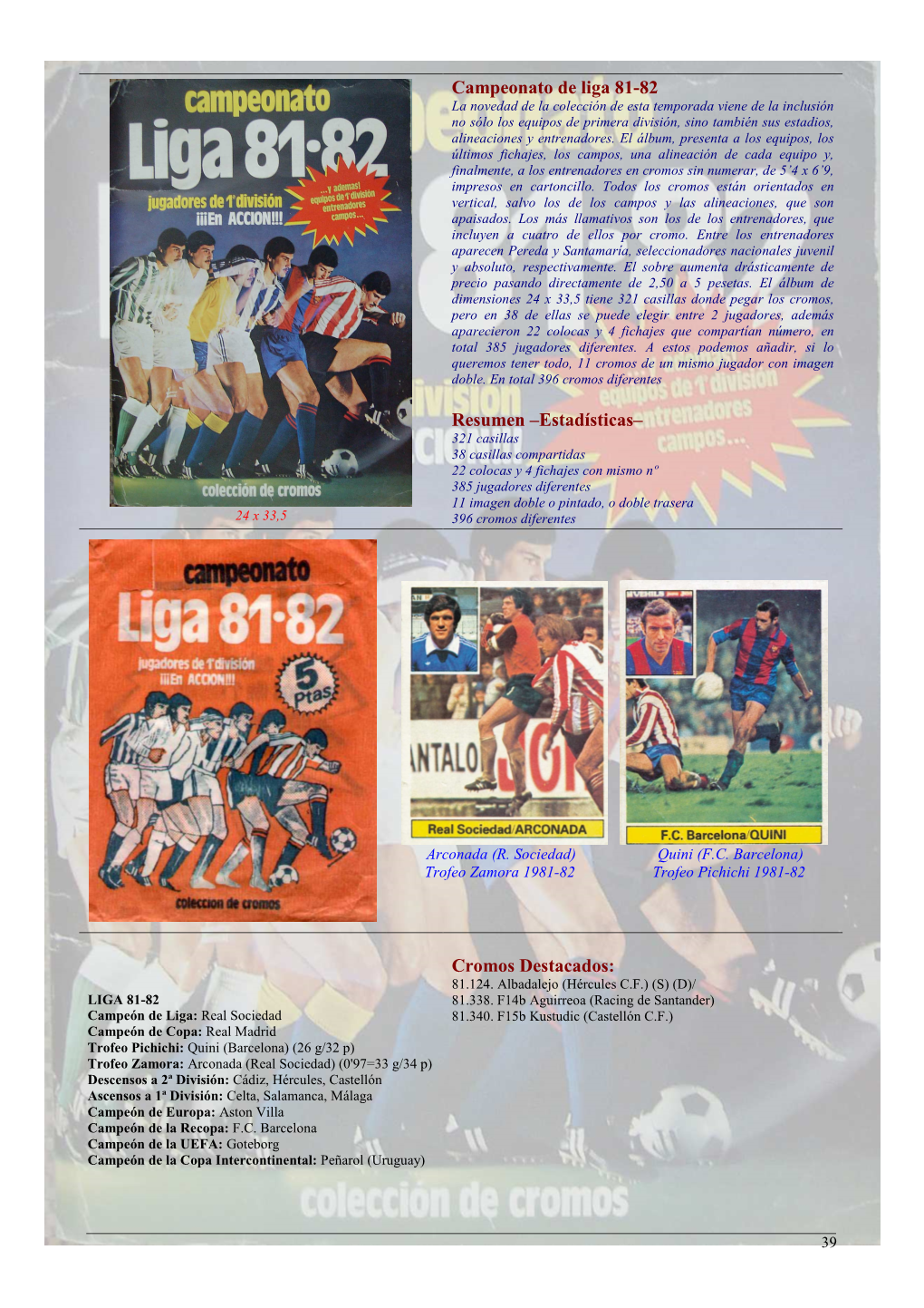 Campeonato De Liga 81-82 Resumen –Estadísticas– Cromos Destacados
