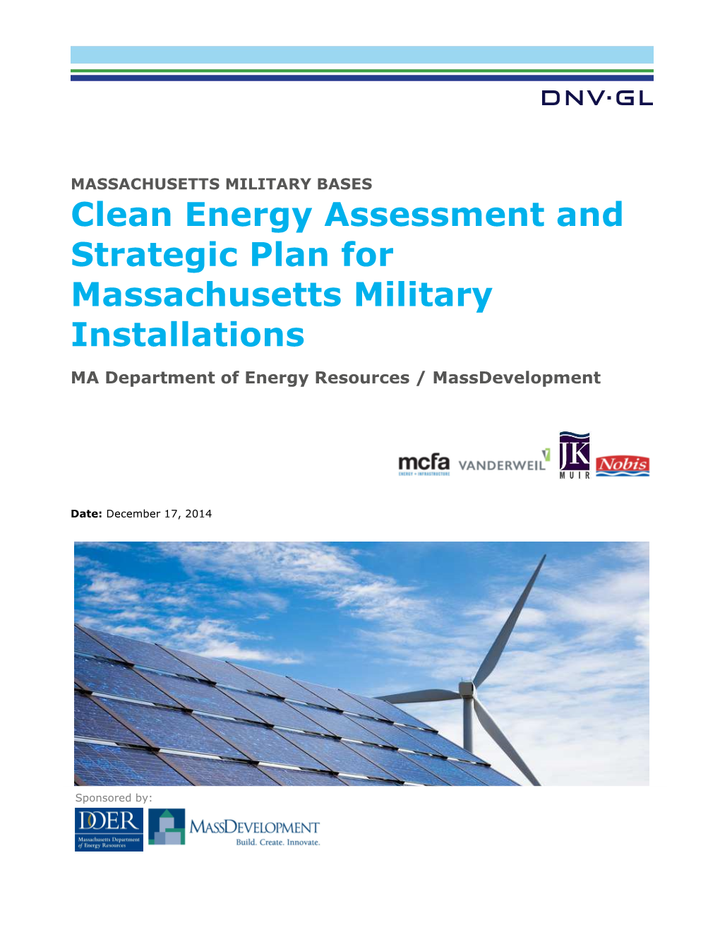 Clean Energy Assessment and Strategic Plan for Massachusetts Military Installations