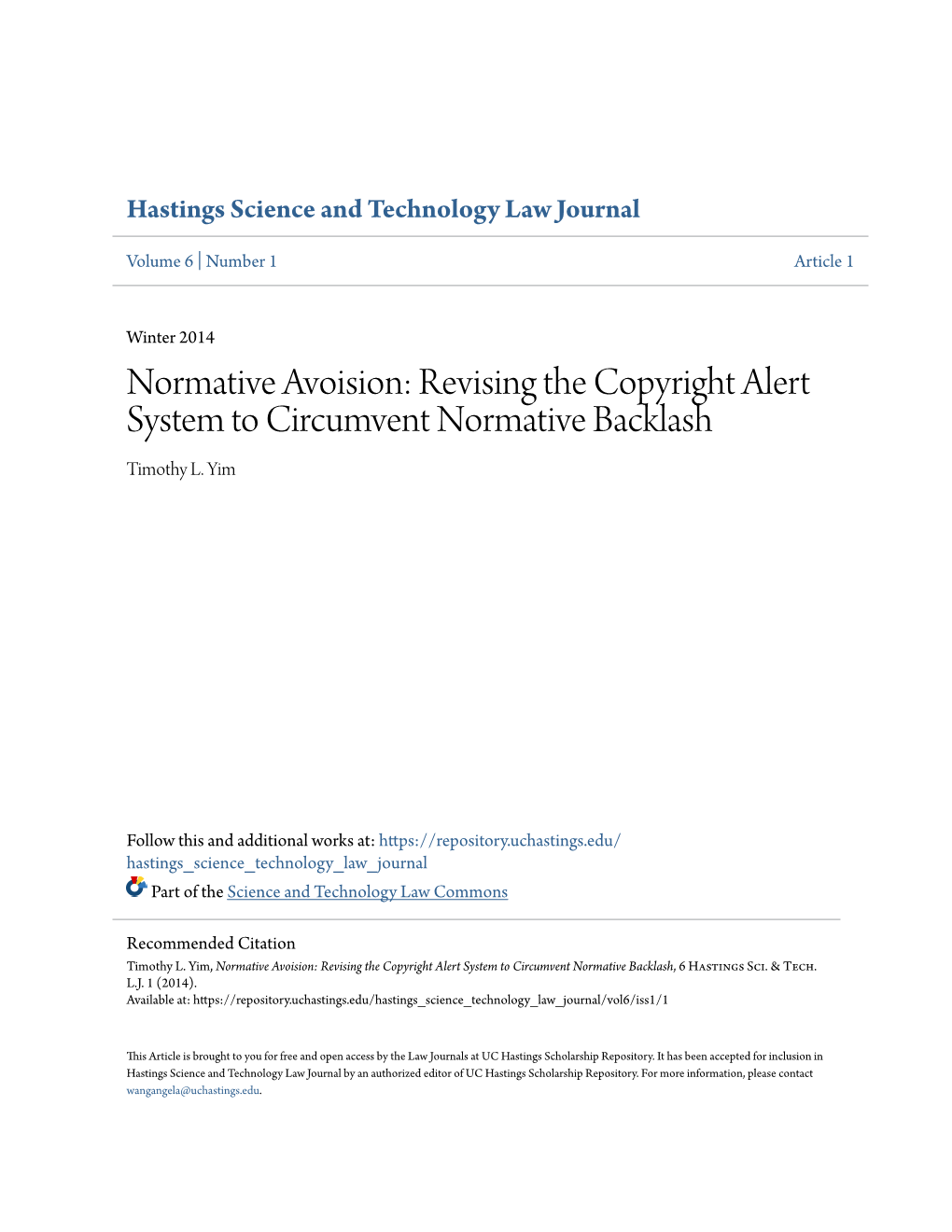 Normative Avoision: Revising the Copyright Alert System to Circumvent Normative Backlash Timothy L