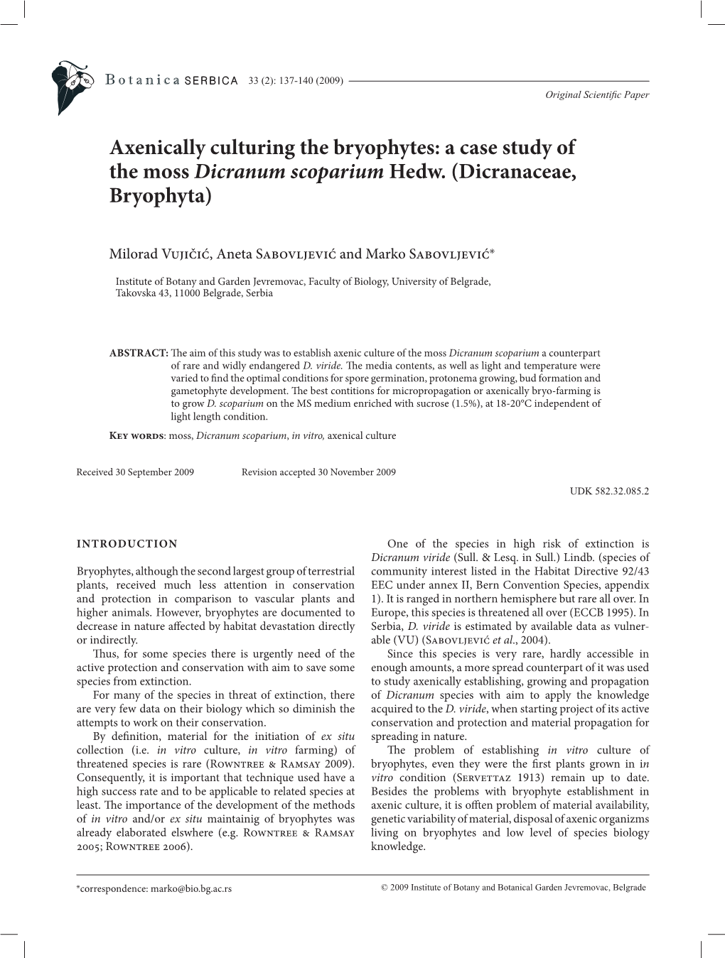 A Case Study of the Moss Dicranum Scoparium Hedw. (Dicranaceae, Bryophyta)