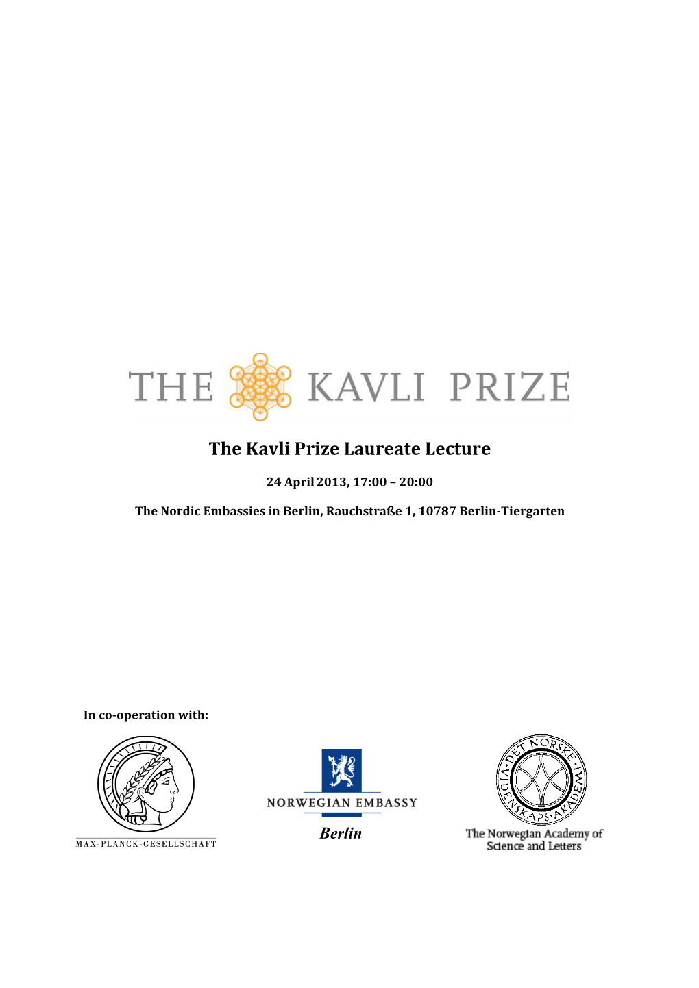 The Kavli Prize Laureate Lecture