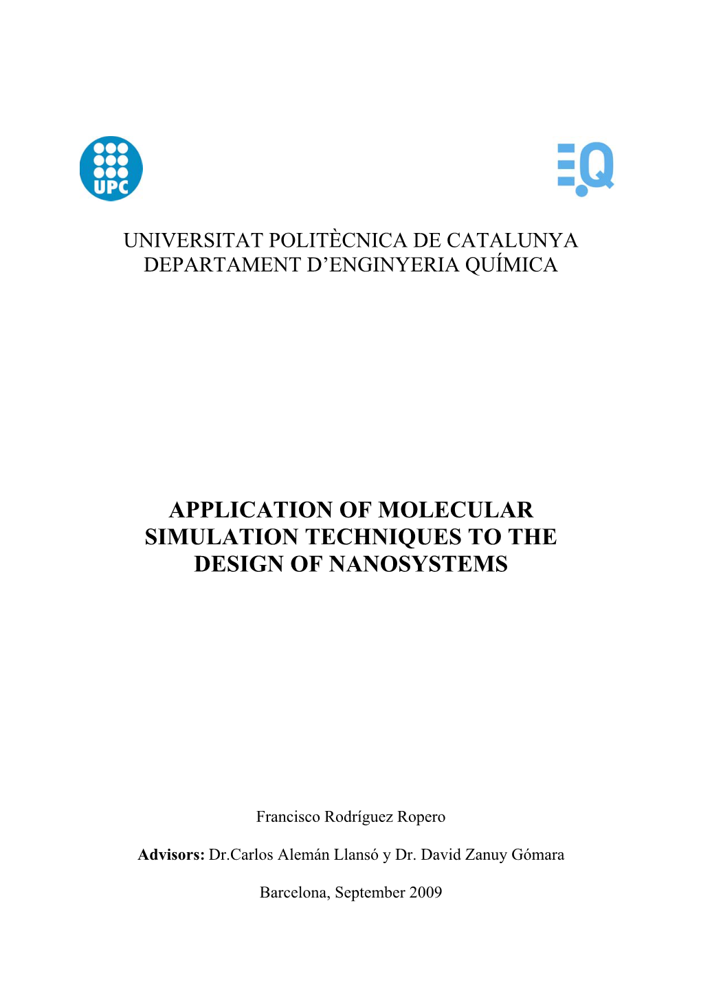 Application of Molecular Simulation Techniques to the Design of Nanosystems