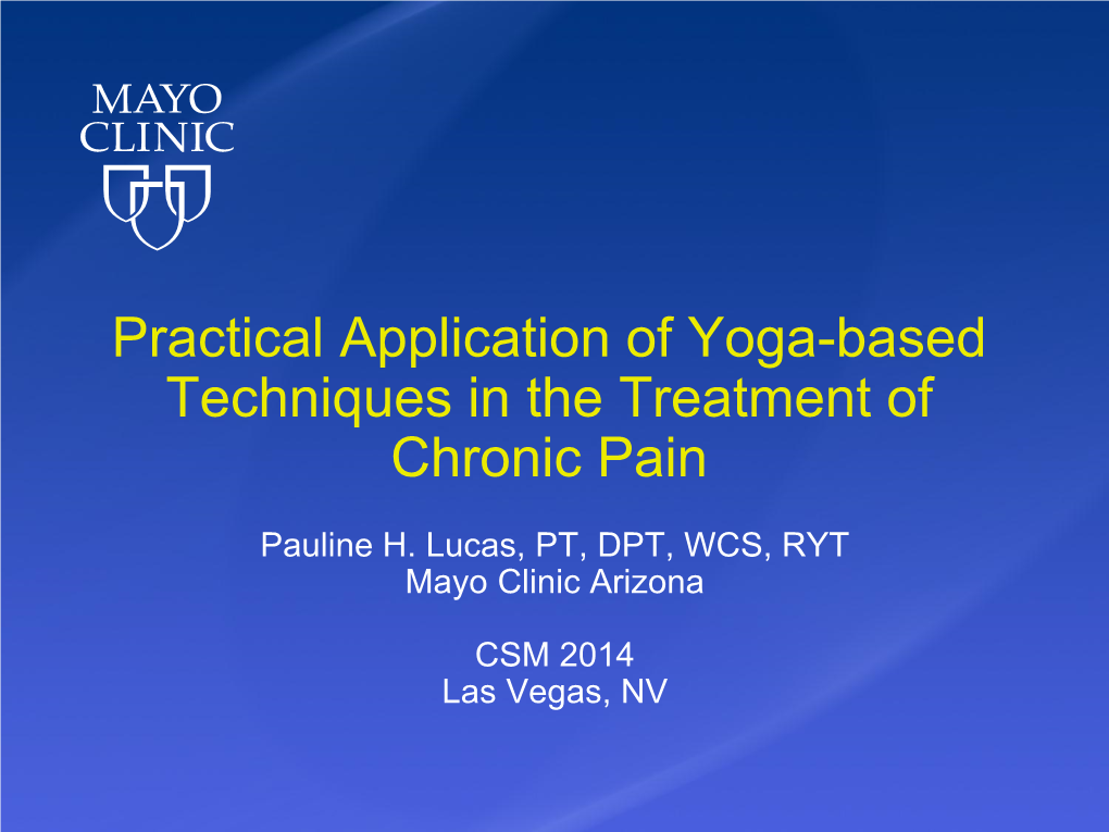 Yoga-Based Techniques in the Treatment of Chronic Pain