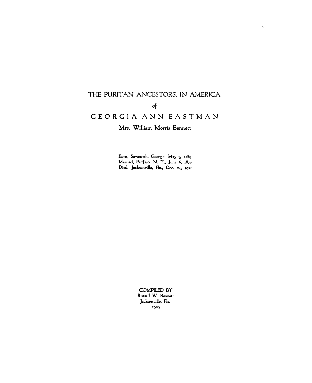 THE PURITAN I\NCESTORS, in AMERICA GEORGIA ANN EASTMAN