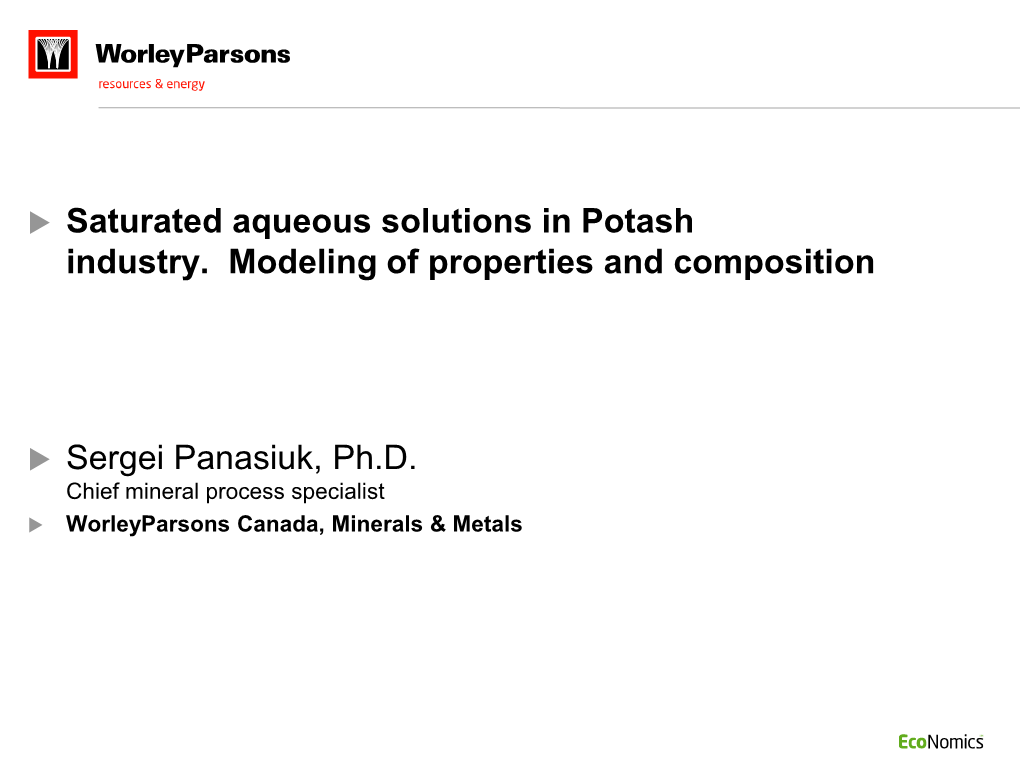 Saturated Aqueous Solutions in the Potash Industry