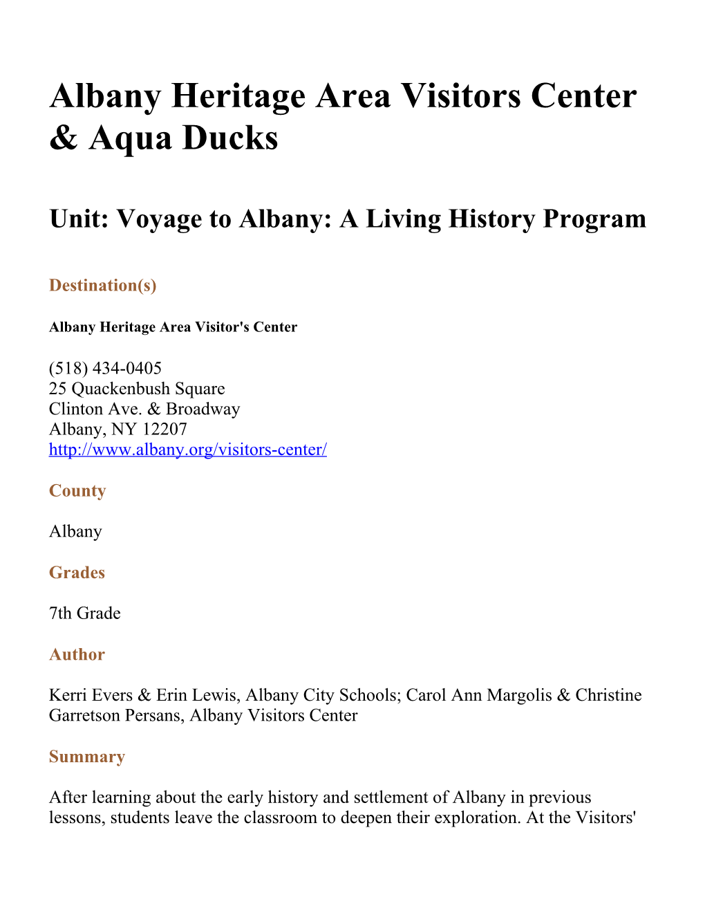 Albany Heritage Area Visitors Center & Aqua Ducks
