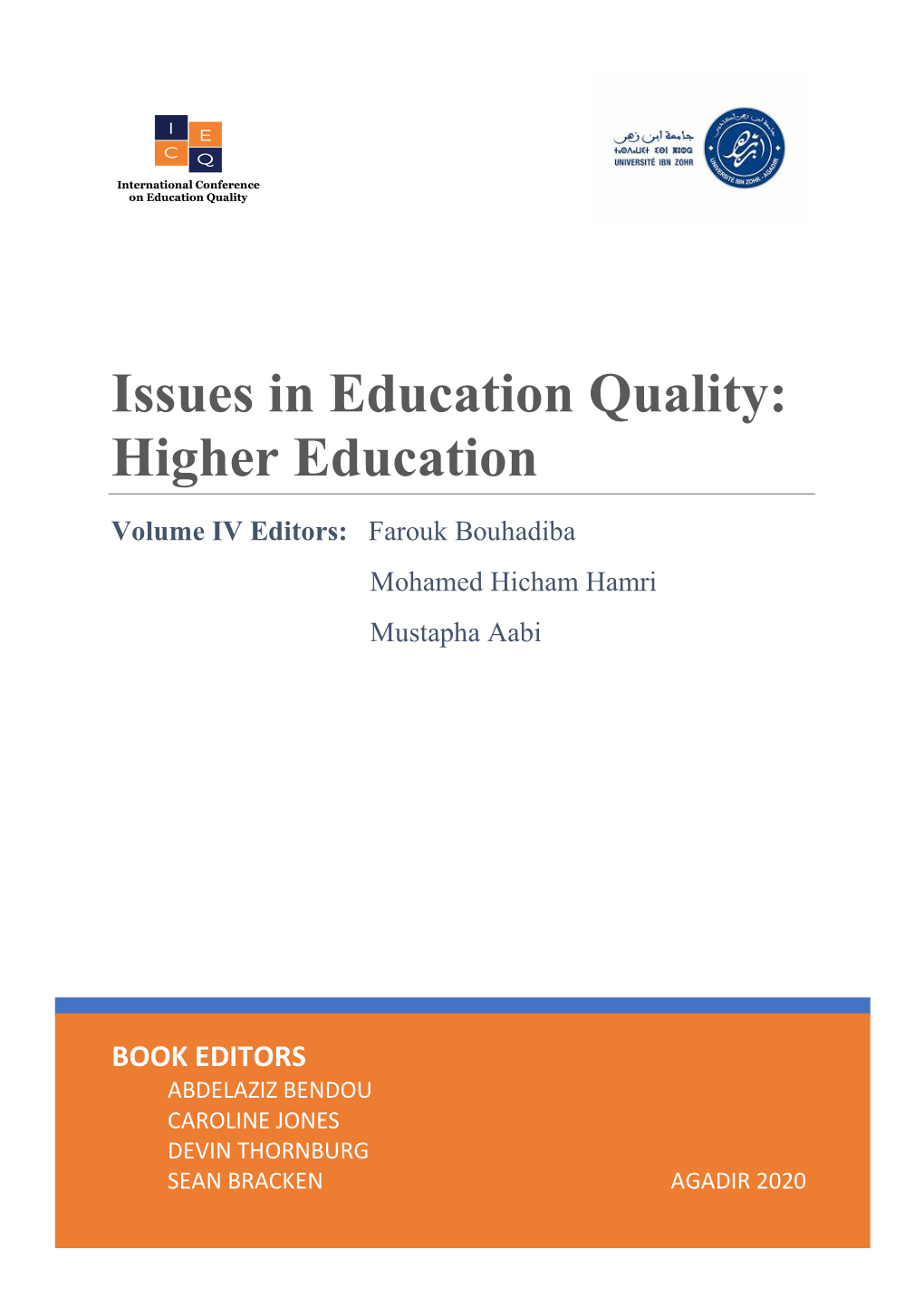 Issues in Education Quality: Higher Education