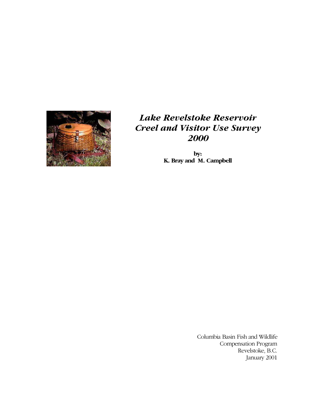 Lake Revelstoke Reservoir Creel and Visitor Use Survey 2000
