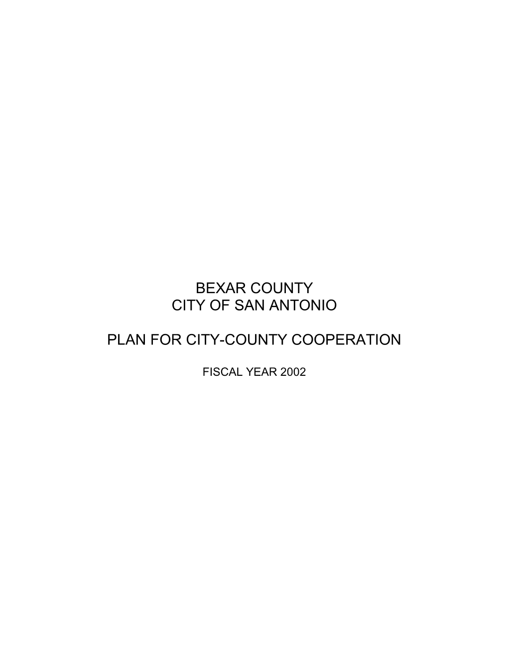 Bexar County City of San Antonio Plan for City-County Cooperation