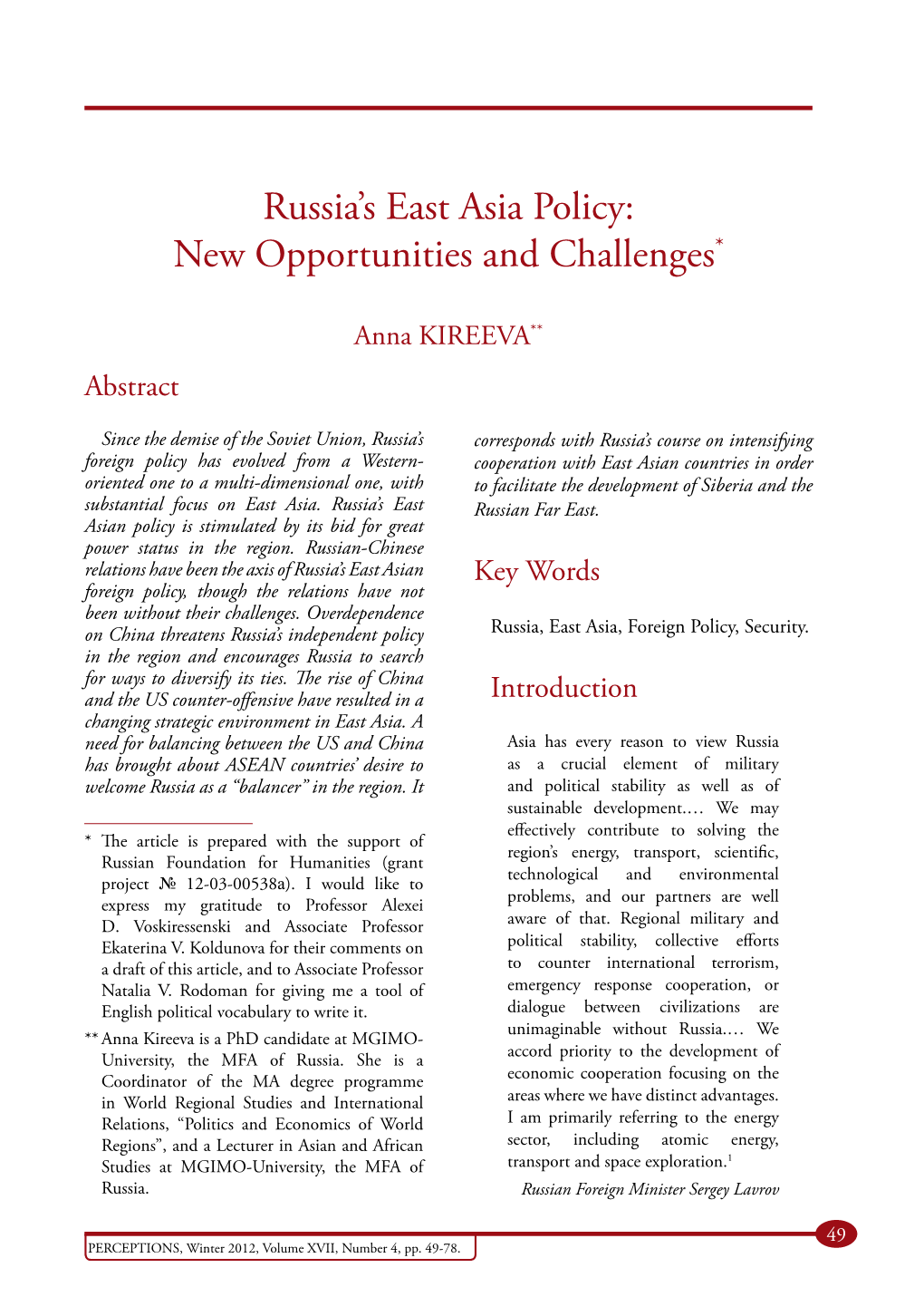 Russia's East Asia Policy: New Opportunities and Challenges*