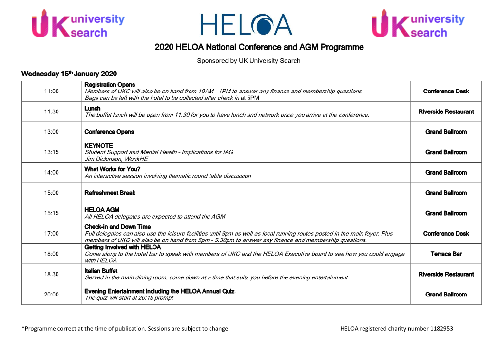 2020 HELOA National Conference and AGM Programme Sponsored by UK University Search Wednesday 15Th January 2020