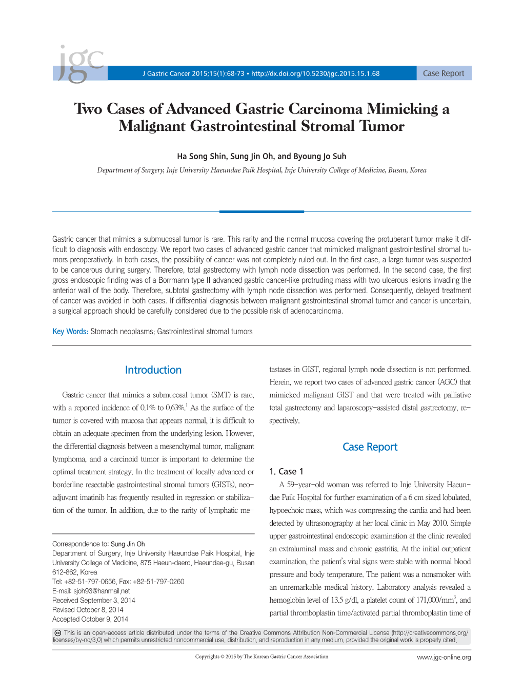 Two Cases of Advanced Gastric Carcinoma Mimicking a Malignant Gastrointestinal Stromal Tumor