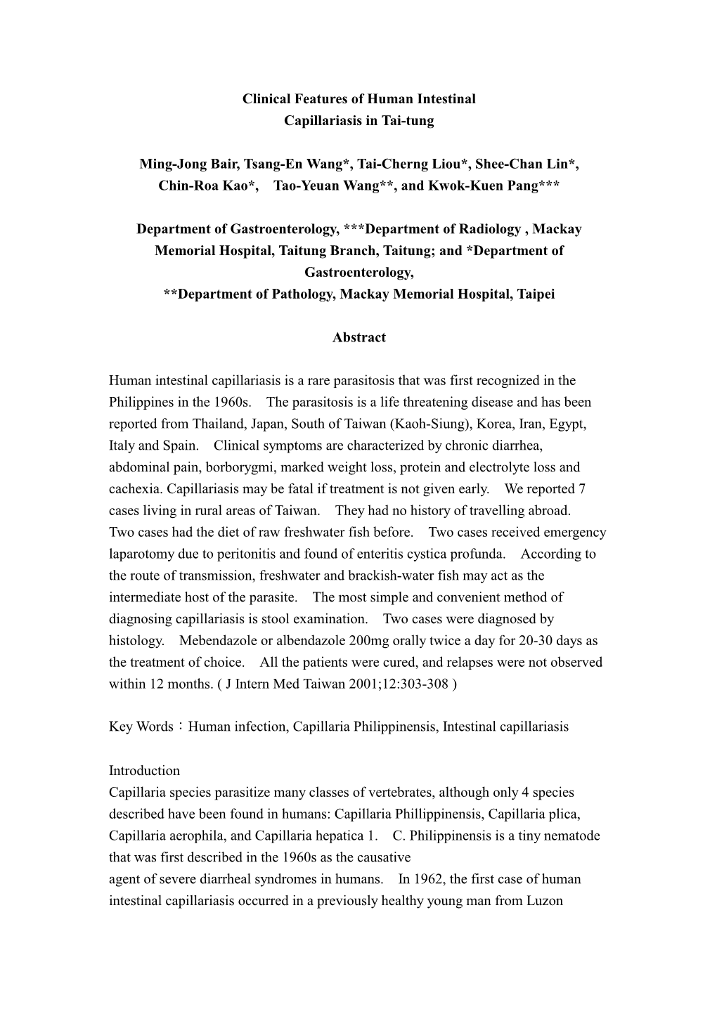 Clinical Features of Human Intestinal Capillariasis in Tai-Tung