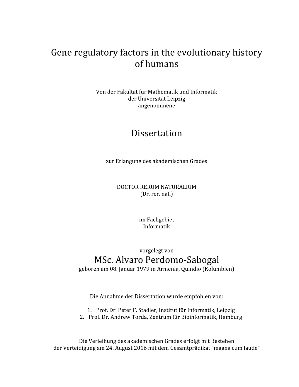 Gene Regulatory Factors in the Evolutionary History of Humans