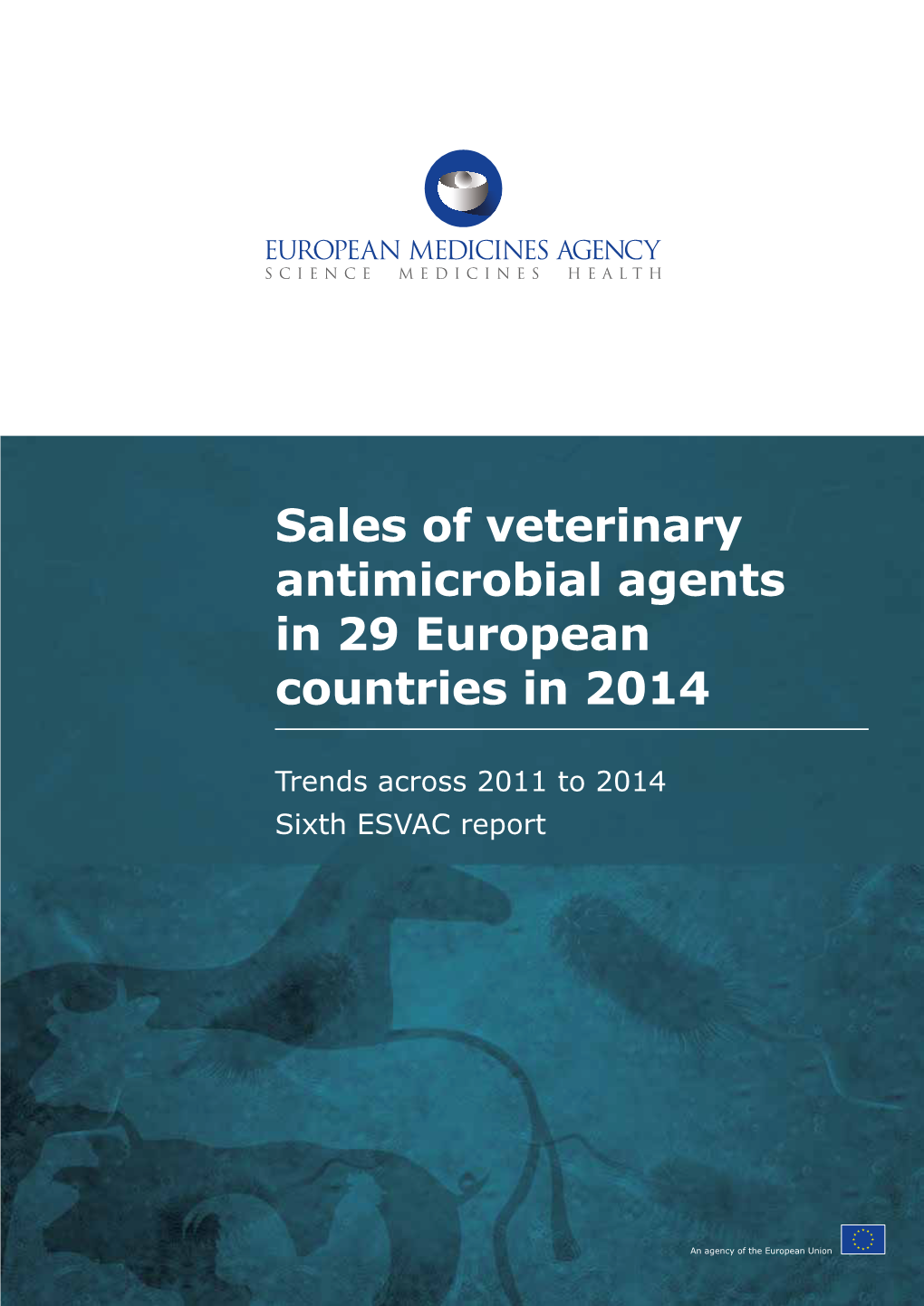 Sales of Veterinary Antimicrobial Agents in 29 European Countries in 2014