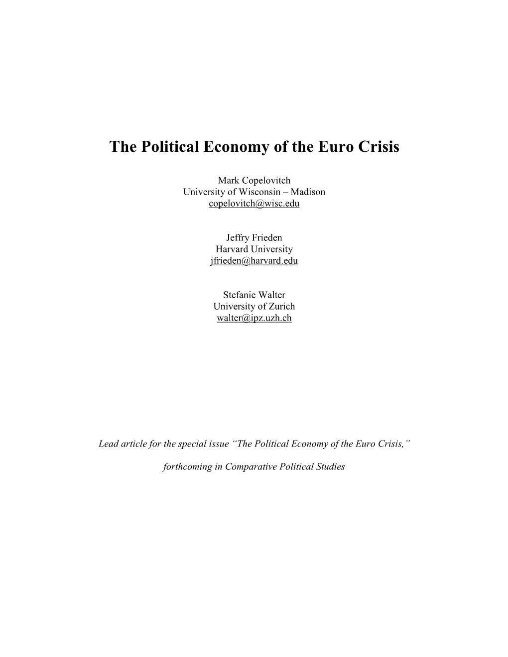 The Political Economy of the Euro Crisis