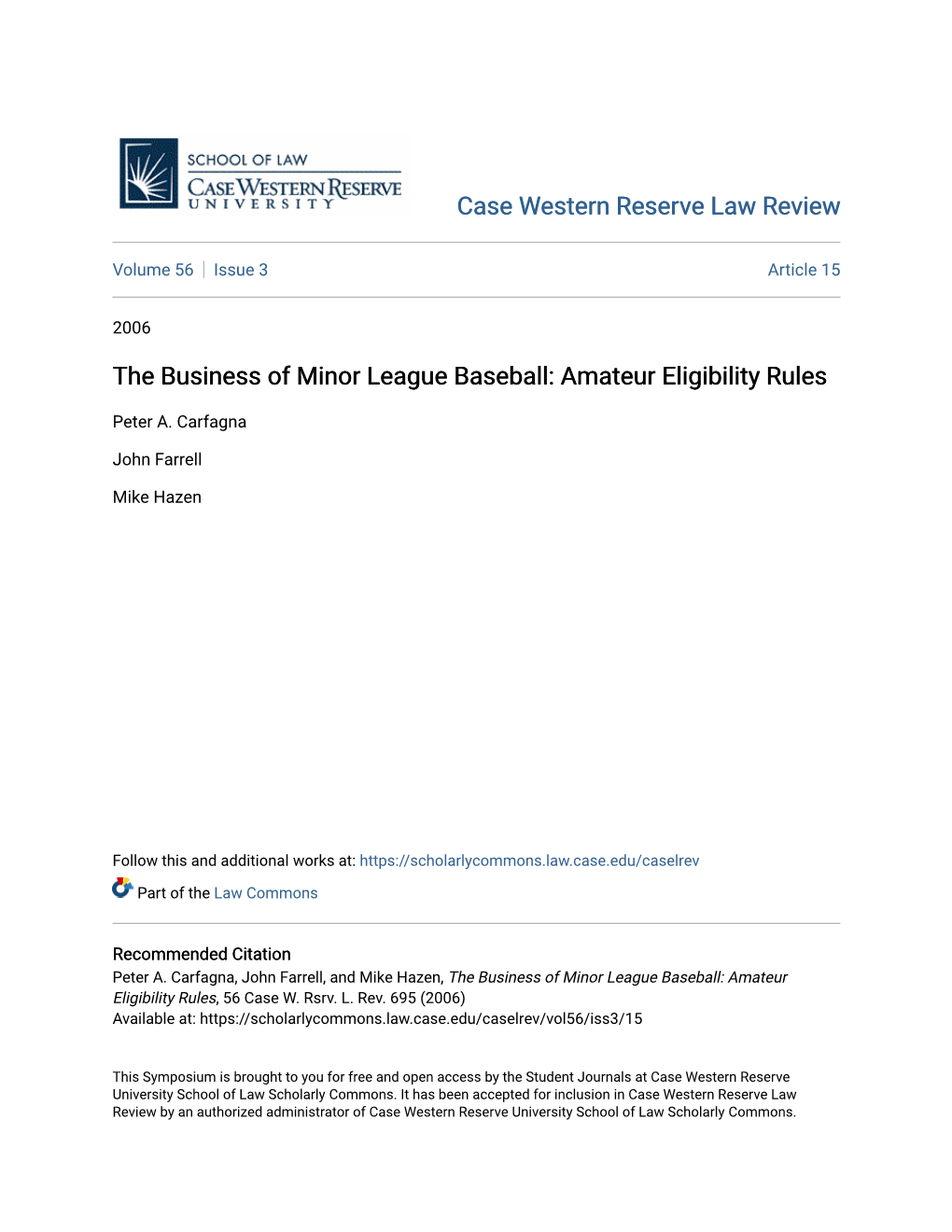 The Business of Minor League Baseball: Amateur Eligibility Rules