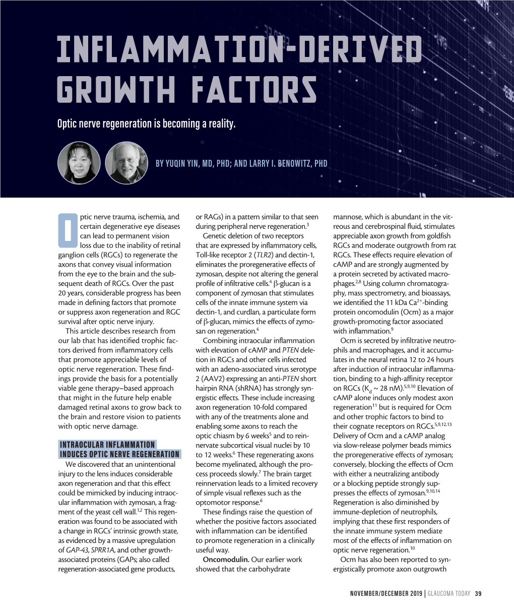 INFLAMMATION-DERIVED GROWTH FACTORS Optic Nerve Regeneration Is Becoming a Reality