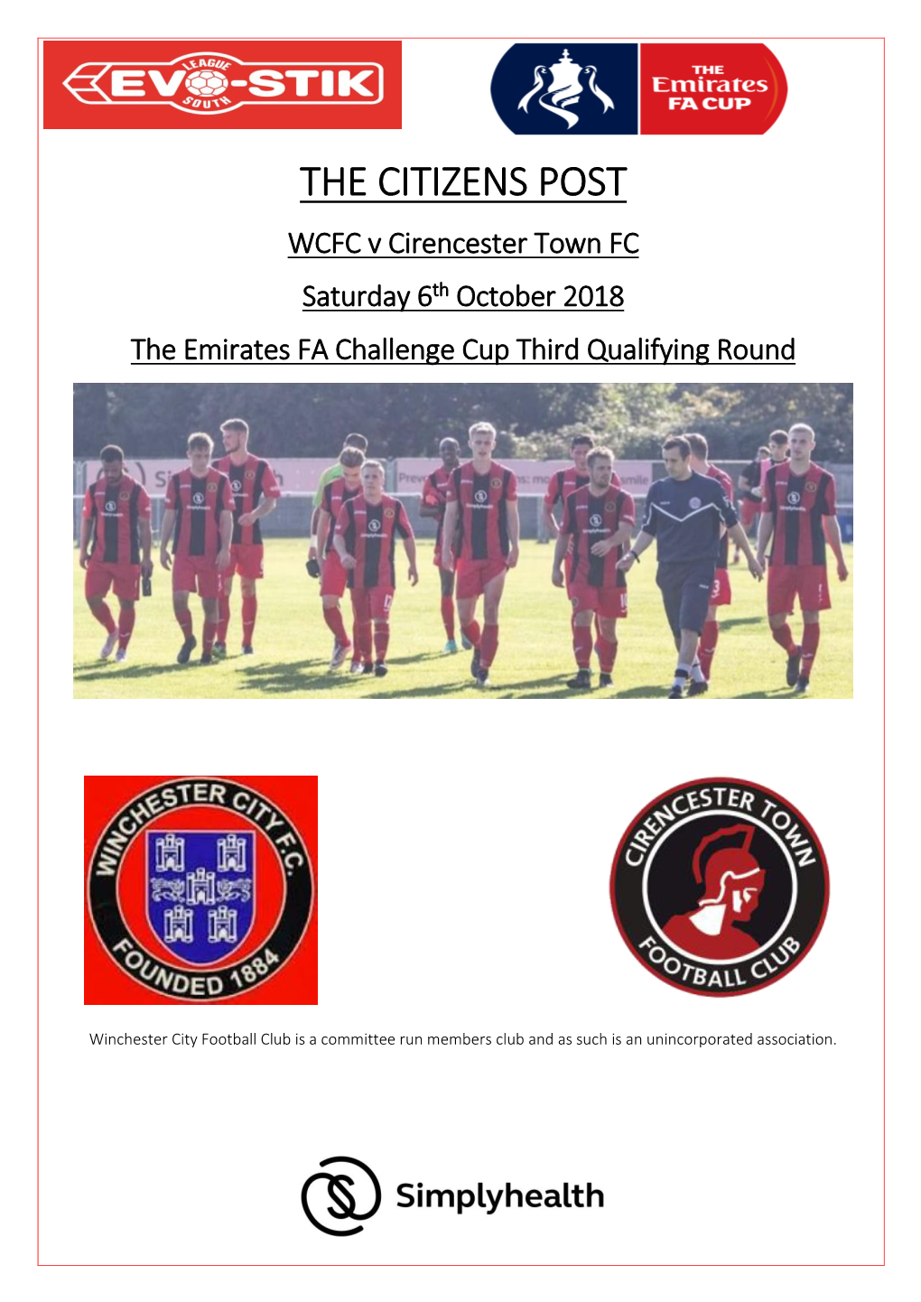 THE CITIZENS POST WCFC V Cirencester Town FC Saturday 6Th October 2018 the Emirates FA Challenge Cup Third Qualifying Round