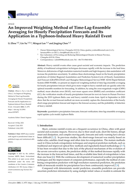 An Improved Weighting Method of Time-Lag-Ensemble Averaging for Hourly Precipitation Forecasts and Its Application in a Typhoon-Induced Heavy Rainfall Event