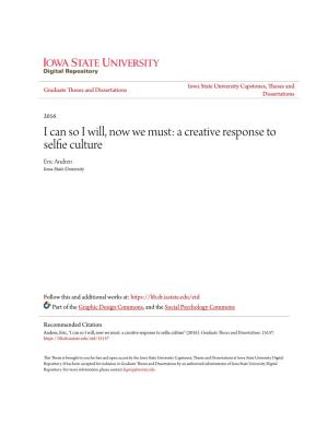 A Creative Response to Selfie Culture Eric Andren Iowa State University