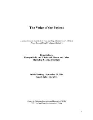 The Voice of the Patient: Hemophilia A, Hemophilia B, Von Willebrand Disease and Other Heritable Bleeding Disorders