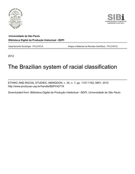 The Brazilian System of Racial Classification