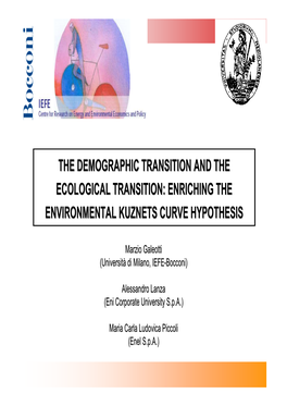 The Demographic Transition and the Ecological Transition: Enriching the Environmental Kuznets Curve Hypothesis