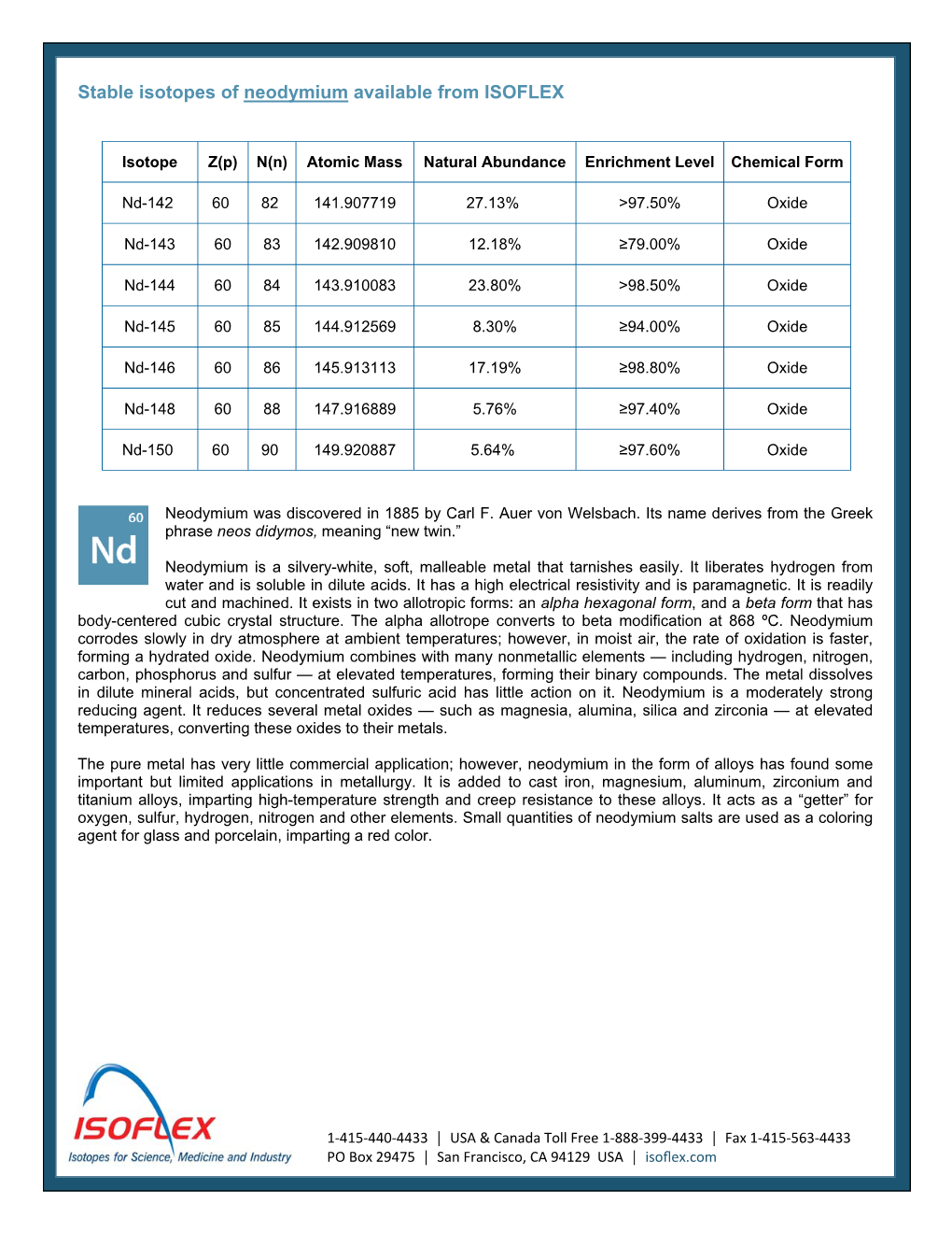 Stable Isotopes of Neodymium Available from ISOFLEX