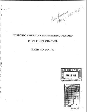 ! Historic American Engineering Record Fort Point Channel Haer No. Ma-130