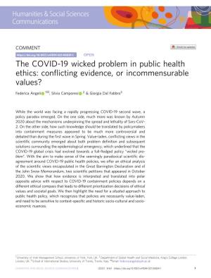 The COVID-19 Wicked Problem in Public Health Ethics: Conflicting