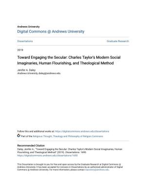 Charles Taylor's Modern Social Imaginaries, Human Flourishing, and Theological Method