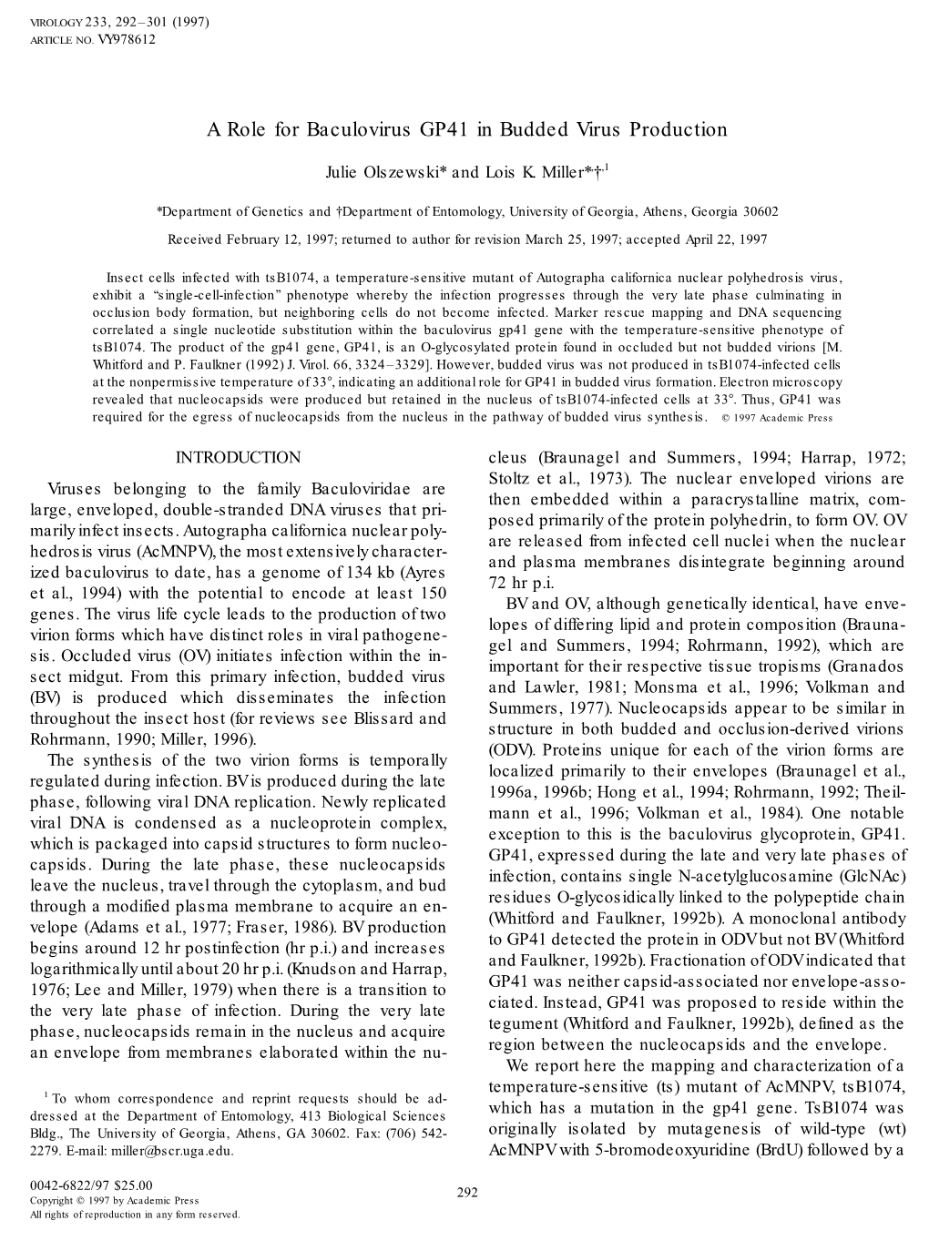 A Role for Baculovirus GP41 in Budded Virus Production