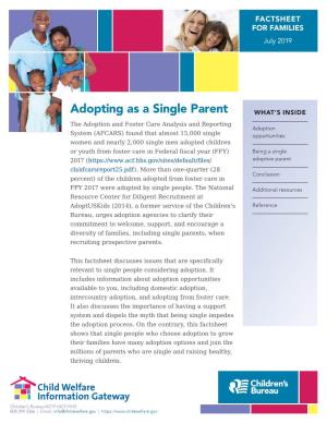 Adopting As a Single Parent WHAT’S INSIDE
