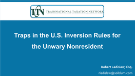 Traps in the U.S. Inversion Rules for the Unwary Nonresident