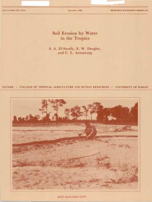 Soil Erosion by Water in the Tropics